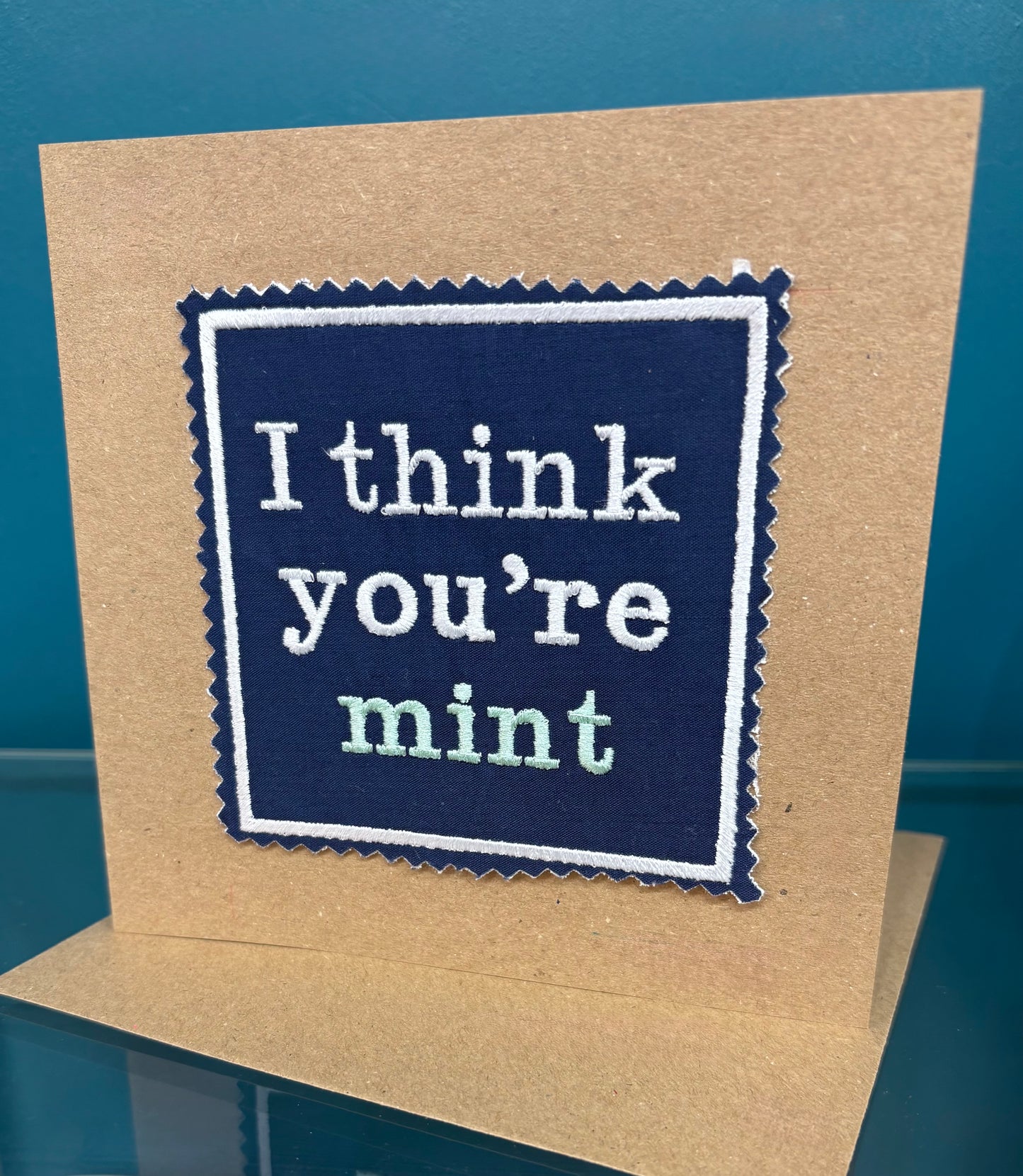 Bristol Slang I Think Your Mint Embroidered card