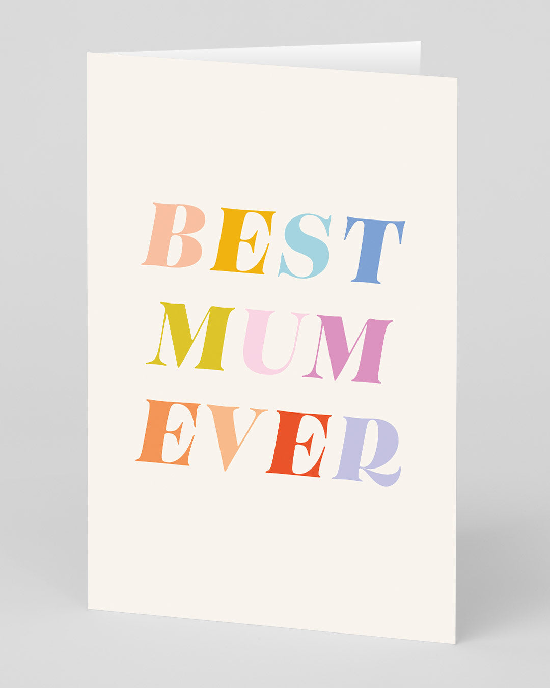 BEST MUM EVER TYPOGRAPHIC MOTHER'S DAY CARD