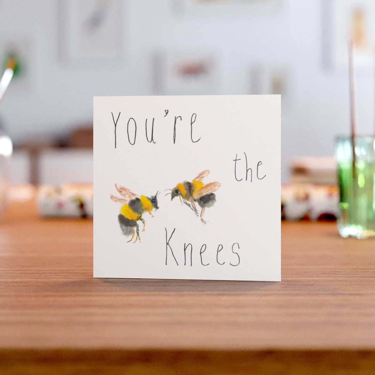You're the Bee's Knees