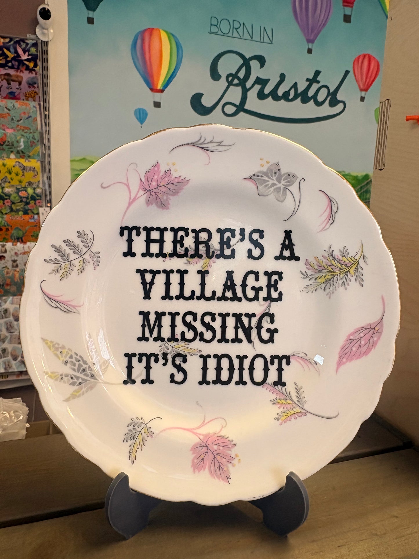 Vintage Vulgar Emporium There’s a village missing its idiot
